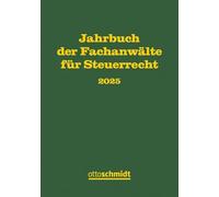 Jahrbuch der Fachanwälte für Steuerrecht 2025