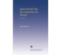 Jahres-Bericht Über Die Fortschritte Der Chemie: V. 19 1840