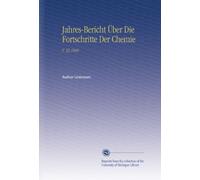 Jahres-Bericht Über Die Fortschritte Der Chemie: V. 23 1844