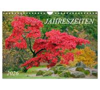 Jahreszeiten / 2026 (Wandkalender 2026 DIN A4 quer), CALVENDO Monatskalender: Die Natur in vier Jahreszeiten im Überblick. Blumen und Landschaften in stimmungsvollen Farben.