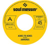 Jahrukus - Ashes to Ashes b/w Island Girl [VINYL] [Vinilo]