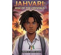 Jahvari: Rise of the Crystals