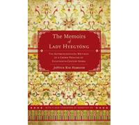 JaHyun Kim Haboush The Memoirs of Lady Hyegyong (Tapa blanda)
