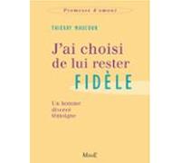 Jai Choisi De Lui Rester Fidèle (ebook)