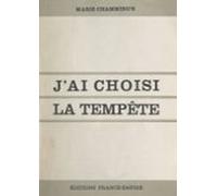 Jai Choisi La Tempête (ebook)