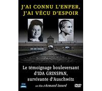 J'ai connu l'enfer, j'ai vécu d'espoir : le témoignage bouleversant d'ida grinspan, survivante d'auschwitz [Francia] [DVD]