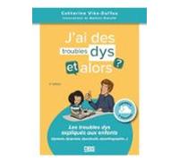Jai Des Troubles Dys Et Alors ? (ebook)