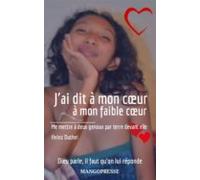 Jai Dit A Mon Coeur A Mon Faible Coeur (ebook)