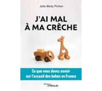 Jai Mal À Ma Crèche (ebook)
