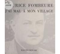 Jai Mal À Mon Village (ebook)