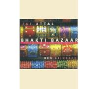 Jai Uttal - Bhakti Bazaar - More Music for Yoga and Other Joys