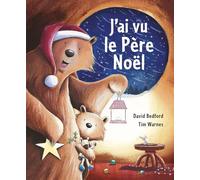 J'ai vu le Père Noël
