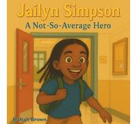 Jailyn Simpson: A Not-So-Average Hero