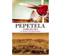 Jaime Bunda e a Morte do Americano