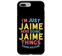 Jaime está aquí Haciendo Cosas Divertidas con el Nombre de Jaime Carcasa para iPhone 7 Plus/8 Plus