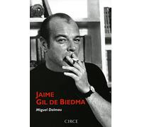 Jaime Gil de Biedma: Retrato de Un Poeta (Biografía)