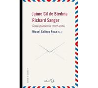 Jaime Gil de Biedma y Richard Sanger: Correspondencia (1981-1987): 17 (Librería del Desierto)