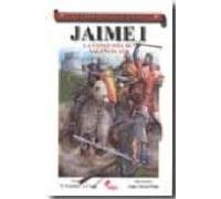 Jaime I: La Conquista De Valencia 1238 (coleccion Guerreros Y Bat Alla