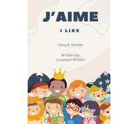 J'AIME: I Like