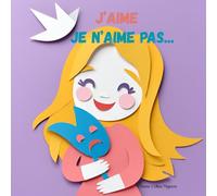 J'aime, je n'aime pas