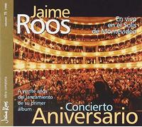 Jaime Roos - Concierto Aniversario