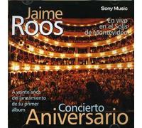 Jaime Roos - Concierto Aniversario