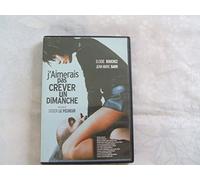 J'aimerais pas crever un dimanche (Import langue française)