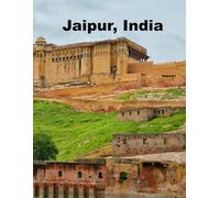 Jaipur, India: A charming city known as the Pink City.