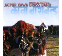 Jaipur Kawa Brass Band - Jaipur Kawa Brass Band [Import]