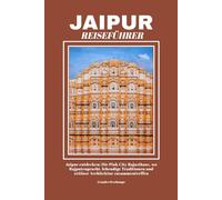 JAIPUR REISEFÜHRER