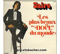 JAIRO - LES PLUS BEAUX NOELS DU MONDE (vinyle 33 tours)