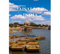 JAISALMER INDIA: Wonderful pictures that give you an idea of an amazing country, the style of buildings, castles, etc., for all travel lovers.