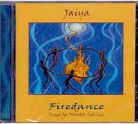 Jaiya - Firedance: Songs for Winter Solstice