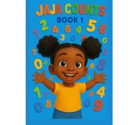 JaJa Counts Book 1: From 1 to 10 with a smile