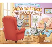 Jake and Matt Play Hide and Seek! (The Adventures of Jake and Matt)