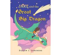 Jake and the Great Big Dragon