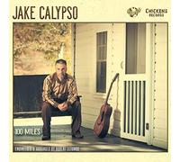 Jake Calypso - 100 Miles