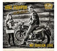 Jake Calypso - My Foreign Love