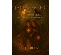 Jake Carter and the Rootborne Siege: Nightroot Academy · Book Six