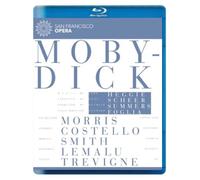 Jake Heggie: Moby Dick (San Francisco Opera)