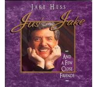 Jake Hess - Jus' Jake and a Few Close Friends