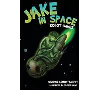 Jake in Space: Robot Games: 3