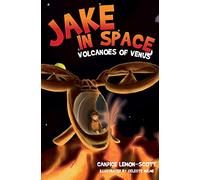 Jake in Space: Volcanoes of Venus: 4