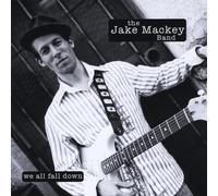 Jake Mackey - We All Fall Down