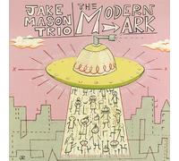 Jake Mason Trio - The Modern Ark [Vinilo]