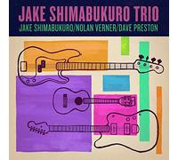 Jake Shimabukuro, Nolan Verner, & Dave Preston - Trio