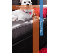Jake: The Alpha Male Puppy Dog