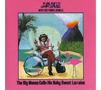 JAKE WITH THE FAMILY JEWELS - THE BIG MOOSE CALLS HIS BABY SWEET LORRAINE(paper-sleeve)(ltd.)