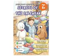 Jake's Pillow Adventures - Secrets of the Calendar: Story & Activity in One - Integrated Activities of English, Math, Chinese for Age 5+