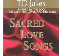 Jakes, T.D. - Sacred Love Songs [Casete]